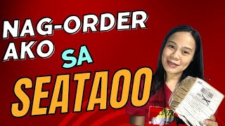 SEATAOO ORDER UPDATE  Legit nga ba si Seataoo dropshipping seataoo [upl. by Vachel]