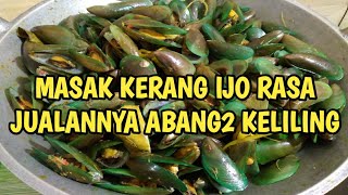 🔴 RESEP KERANG IJO RASA ALA ABANG JUALAN KELILING [upl. by Florrie219]