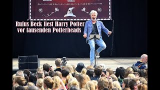 Rufus Beck liest Harry Potter vor tausenden Potterheads [upl. by Noivad]