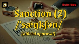 n Sanction meaning official approval with 5 examples [upl. by Nawk]