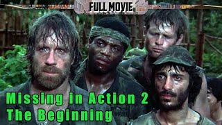 Missing in Action 2 The Beginning  English Full Movie  Action Drama War [upl. by Siobhan]