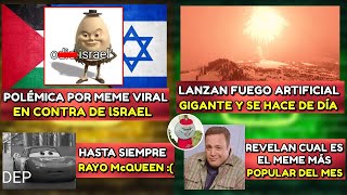 POLEMICA POR MEME VIRAL EN CONTRA DE lSRAEL  LANZAN FUEGO ARTIFICIAL Y SE HACE DE DIA  RAYO QEPD 😔 [upl. by Yadroc612]