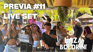 LIVE SET PREVIA 11  LAZA BOLDRINI DJ SET [upl. by Arva]