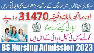 BS Nursing Admission 2023 Apply Online  BSN Generic Admission  How to Apply BSN Generic Admission [upl. by Acnairb]