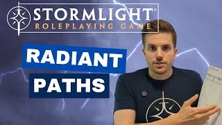 The Stormlight Archive® RPG Radiant Paths [upl. by Narine]