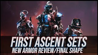 Destiny 2 First Ascent Armor Review  The Final Shape [upl. by Onivla784]