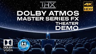 DOLBY ATMOS quotMASTER SERIES FXquot THX IMAX Theater Sound Design Demo ExperienceDolby Vision 4KHDR [upl. by Landy]