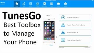 TunesGo Review  Best Toolbox to Manage Your Phone [upl. by Jacky424]