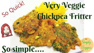 VERY VEGGIE CHICKPEA FRITTERS [upl. by Ahsata]