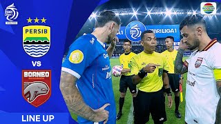 Persib Bandung vs Borneo FC Samarinda  Line Up amp Kick Off BRI Liga 1 202425 [upl. by Russia]