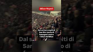 MilanNapoli dal settore ospiti lancio di fumogeni contro i tifosi rossoneri [upl. by Ordnaxela]