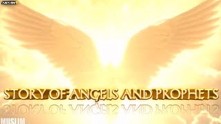 Story of Angels and Prophets s s win Hindi Urdu Story of Hazrat Jabriel AS Angel Jabriel AS [upl. by Allison]