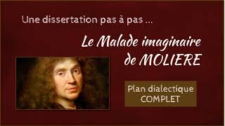 Le Malade imaginaire  dissertation pas à pas  PLAN COMPLET [upl. by Annayk]