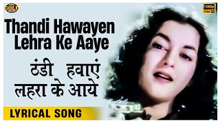 Thandi Hawayen Lehra Ke Aaye  Lyrical Song  Naujawan  Lata  Nalini Jaywant  Prem Nath [upl. by Asher]