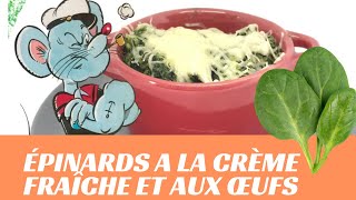 Épinards a la crème fraîche et aux œufs  Simple et Rapide  La Cuisine de Francine [upl. by Enait]