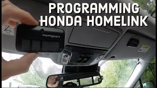 Programming Garage door opener to Honda Home Link  RidgelinePilot [upl. by Ellehcear]