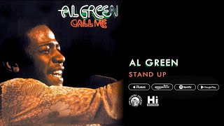 Al Green  Stand Up Official Audio [upl. by Marty]