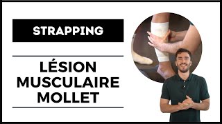 STRAPPING APRÈS LÉSION DU MOLLET [upl. by Evette]