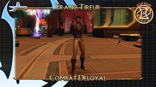 SWTOR  FrancTireur  Spé combat déloyal [upl. by Ardaid404]