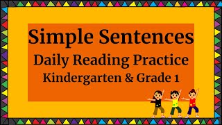 Simple Sentences  Reading Sentences  Kindergarten amp Grade 1 [upl. by Iolande]