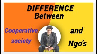 Difference between cooperative society and Ngos [upl. by Elocn]