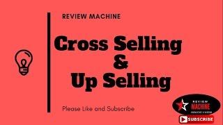 Cross Selling and Up Selling in Retail  Retail Management [upl. by Atirb]