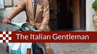 The Italian Gentleman [upl. by Eisyak]