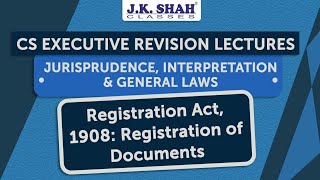 Free Revision Lectures  CS Executive June21  Indian Registration Act 1908 [upl. by Xymenes]