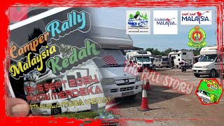 Camper Rally Malaysia Kedah 2024  The Full Story Apa Berlaku [upl. by Yauq]