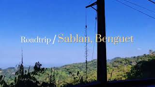 Road Trip Chronicles Exploring Sablan Benguet [upl. by Thais]