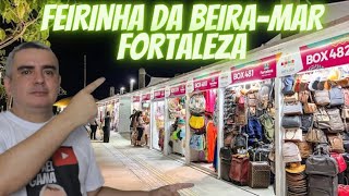 FEIRINHA da BEIRAMAR FORTALEZA [upl. by Rieth]