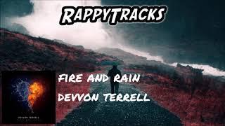 Devvon Terrell  Fire and Rain [upl. by Aviva]