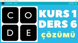 CODEORG KURS 1 DERS 6 CEVAPLARI [upl. by Eannaj912]