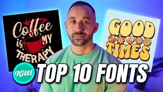 10 BEST FONTS ON KITTL  Font Pairing Tips [upl. by Wells]