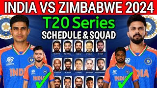 India vs Zimbabwe T20 Series 2024  India vs Zimbabwe T20 Squad 2024Ind vs Zim T20 Squad 2024 [upl. by Anillek]