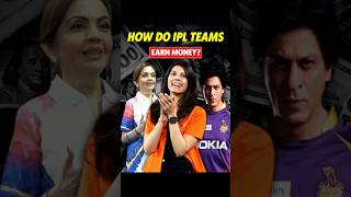 How Do IPL Teams Earn Money🤔 [upl. by Hildegarde]