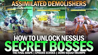 How to Unlock Secret Bosses on Nessus Demo Squad Triumph  Assimilated Demolishers Destiny 2 [upl. by Dania587]