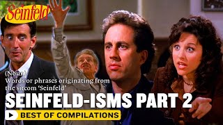 A Guide To Seinfeldisms Part 2  Seinfeld [upl. by Camden637]