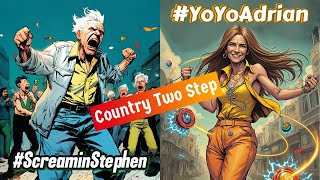 Country Two step gets you Tipsy ScreaminStephen YoYoAdrian  A Bar Song Tipsy [upl. by Roon901]