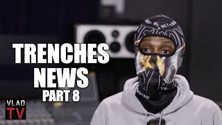 Trenches News on Rappers Feuding with Media Youll Never Win Against Us Part 8 [upl. by Libnah]