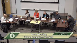 North Reading School Committee Meeting 112723 [upl. by Asenej104]