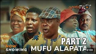 Mufu Alapata 2  Yoruba Movie 2024 Drama  kemity Rotimi Salami Peju Ogunmola Yinka Quadri [upl. by Haseefan]