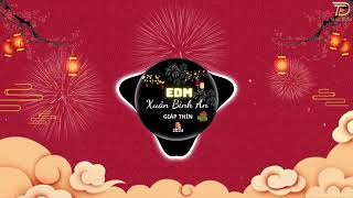 LK Nhạc Xuân EDM 2024 CỰC HAY  Nhạc Tết Remix Triệu View Đón Chào Xuân Giáp Thìn  Chuyện Cũ Bỏ Qua [upl. by Mailli]