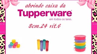 Abrindo a caixa da Tupperware  Sem24 vit6  oferta da hora [upl. by Far]