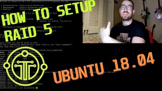 Setup a RAID5 Array on Ubuntu Server 1804 [upl. by Aihsel]