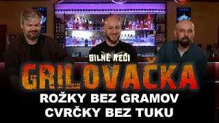 Grilovačka 25  Rožky bez gramov cvrčky bez tuku [upl. by Asilat]