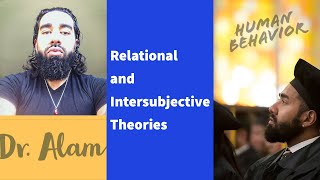 Relational and Intersubjective Theories [upl. by Mccarthy440]