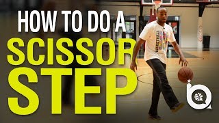 How to do a Scissor Step  Great Basketball Move [upl. by Bartlet983]