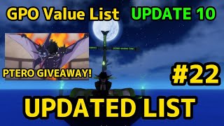 NEW GPO VALUE LIST UPDATE 10 22 UPDATED LIST  ONGOING PTERO GIVEAWAY [upl. by Dupaix632]