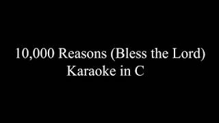 10000 Reasons Bless the Lord  karaoke in lower key C  Kim WalkerSmith version [upl. by Einoj881]